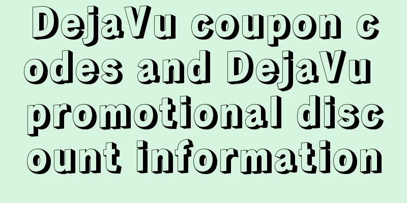 DejaVu coupon codes and DejaVu promotional discount information