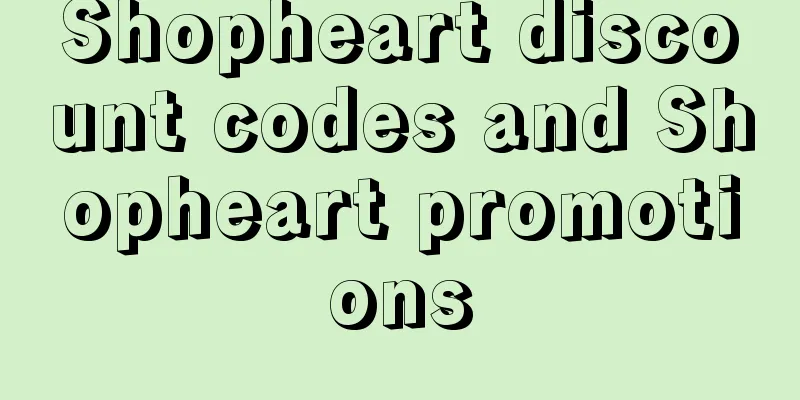 Shopheart discount codes and Shopheart promotions