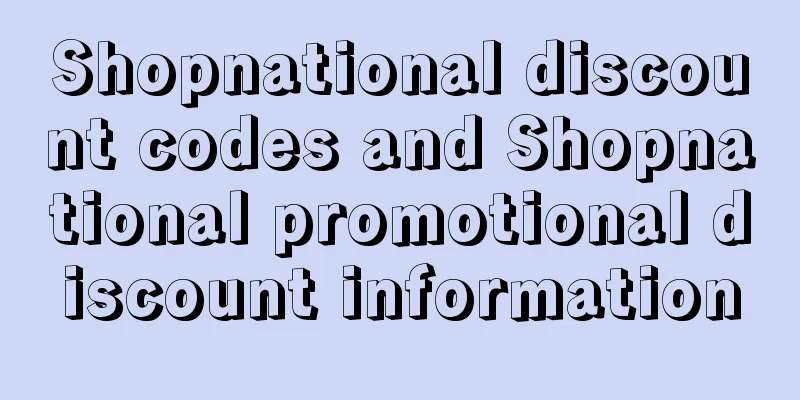 Shopnational discount codes and Shopnational promotional discount information