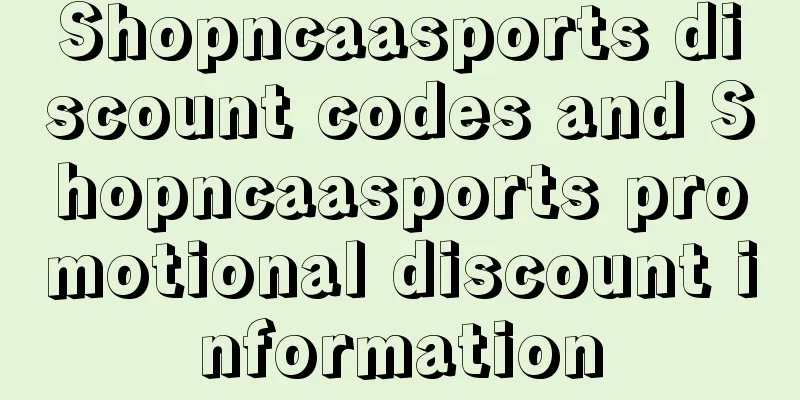 Shopncaasports discount codes and Shopncaasports promotional discount information