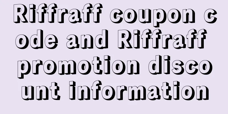 Riffraff coupon code and Riffraff promotion discount information
