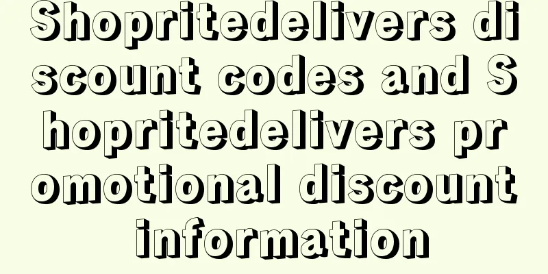 Shopritedelivers discount codes and Shopritedelivers promotional discount information
