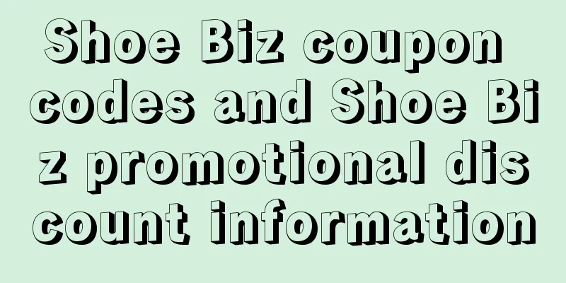 Shoe Biz coupon codes and Shoe Biz promotional discount information