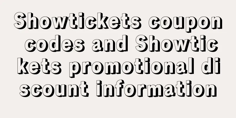 Showtickets coupon codes and Showtickets promotional discount information