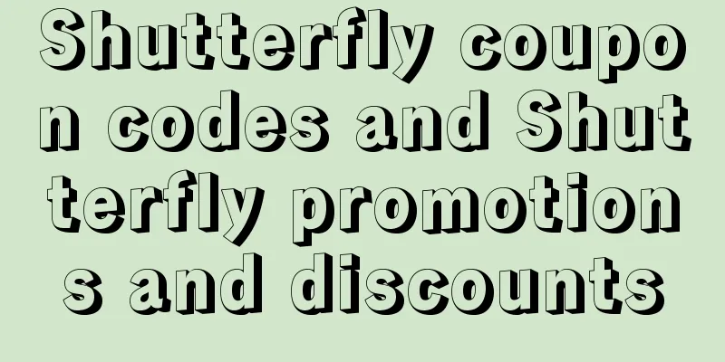Shutterfly coupon codes and Shutterfly promotions and discounts