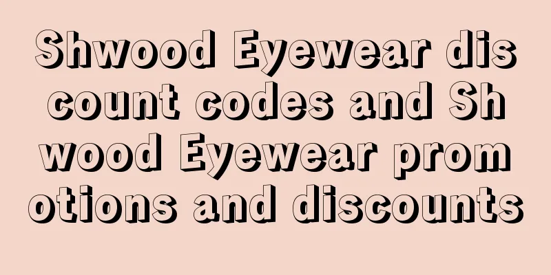 Shwood Eyewear discount codes and Shwood Eyewear promotions and discounts
