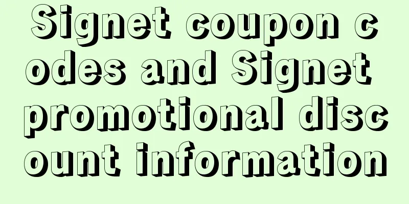 Signet coupon codes and Signet promotional discount information
