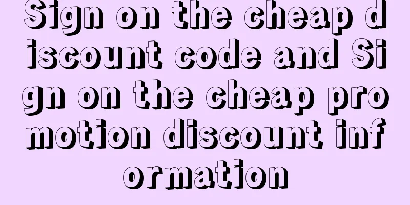 Sign on the cheap discount code and Sign on the cheap promotion discount information