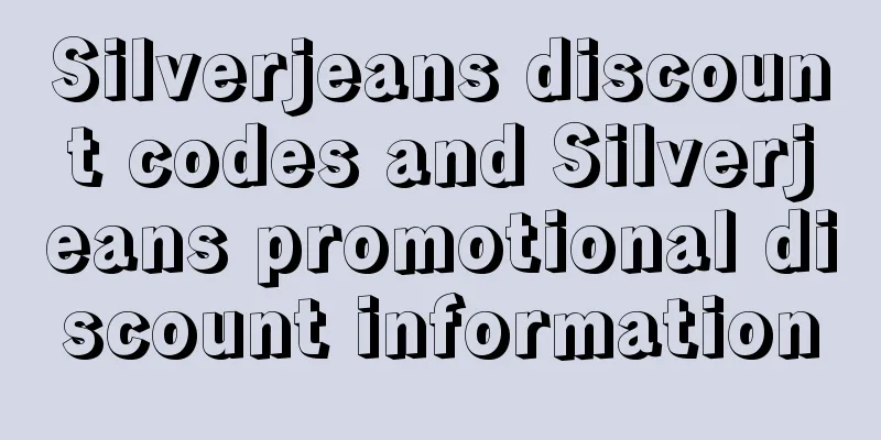 Silverjeans discount codes and Silverjeans promotional discount information