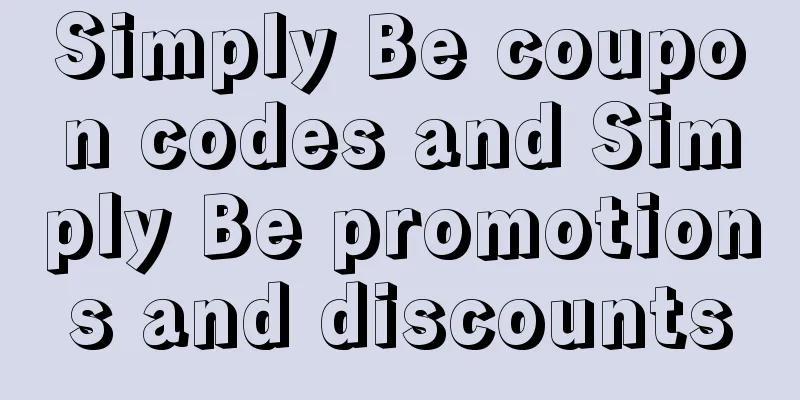 Simply Be coupon codes and Simply Be promotions and discounts