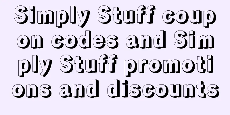 Simply Stuff coupon codes and Simply Stuff promotions and discounts