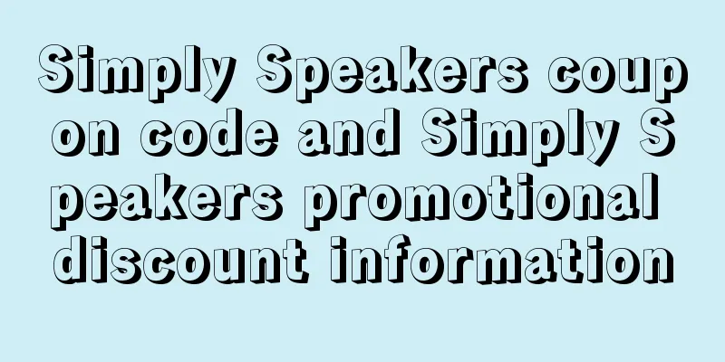 Simply Speakers coupon code and Simply Speakers promotional discount information