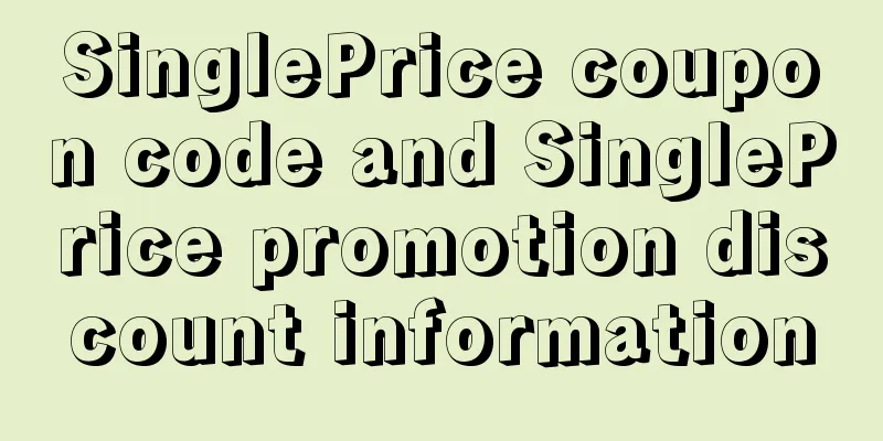 SinglePrice coupon code and SinglePrice promotion discount information