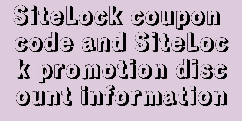 SiteLock coupon code and SiteLock promotion discount information