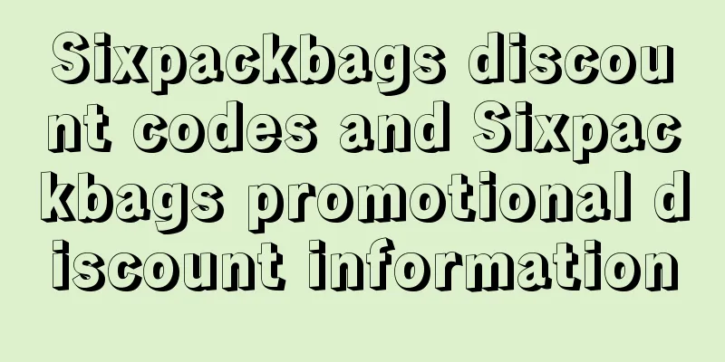 Sixpackbags discount codes and Sixpackbags promotional discount information