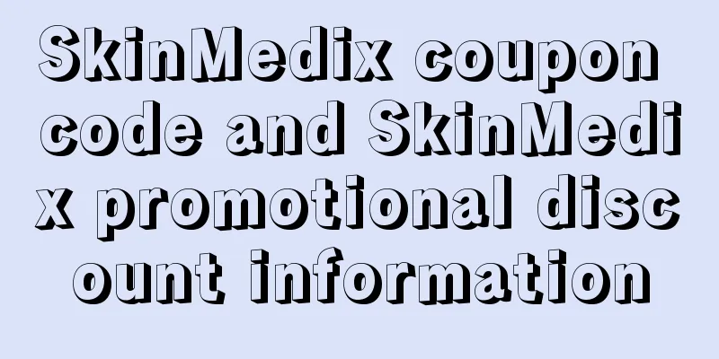 SkinMedix coupon code and SkinMedix promotional discount information