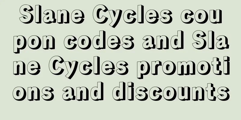 Slane Cycles coupon codes and Slane Cycles promotions and discounts