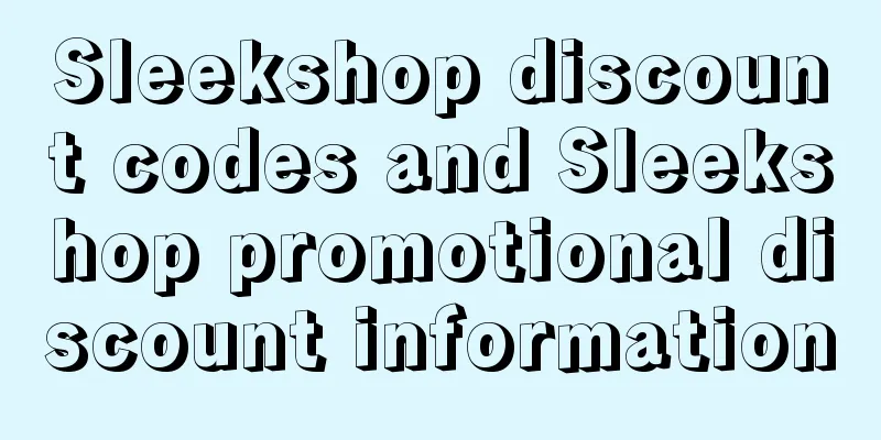 Sleekshop discount codes and Sleekshop promotional discount information