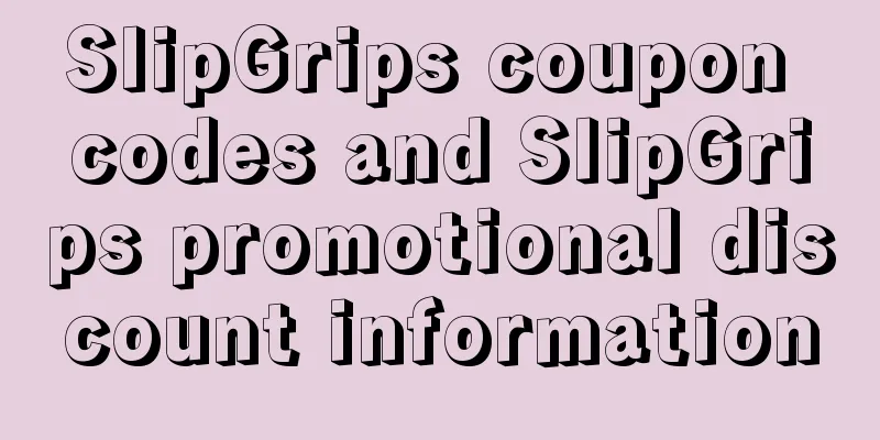 SlipGrips coupon codes and SlipGrips promotional discount information
