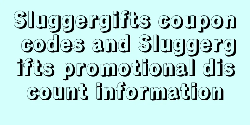 Sluggergifts coupon codes and Sluggergifts promotional discount information