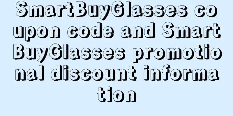 SmartBuyGlasses coupon code and SmartBuyGlasses promotional discount information