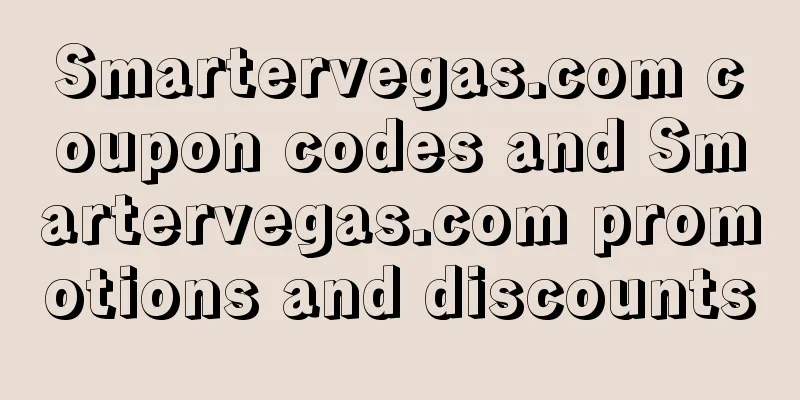 Smartervegas.com coupon codes and Smartervegas.com promotions and discounts
