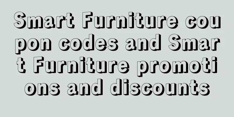 Smart Furniture coupon codes and Smart Furniture promotions and discounts