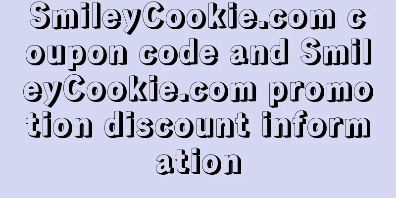 SmileyCookie.com coupon code and SmileyCookie.com promotion discount information