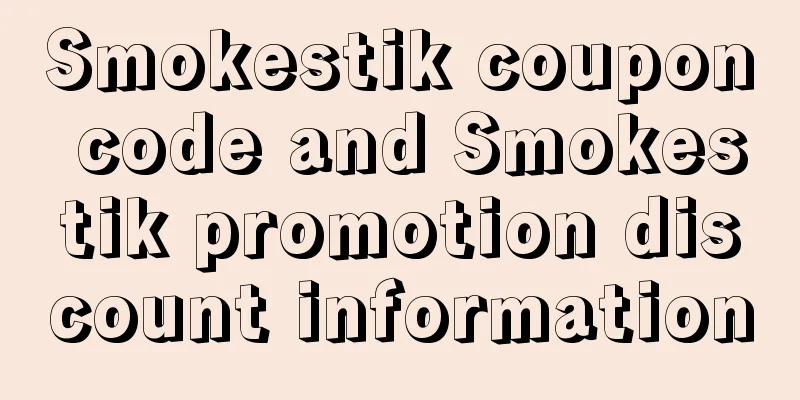 Smokestik coupon code and Smokestik promotion discount information