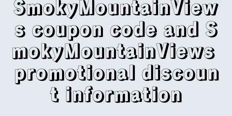 SmokyMountainViews coupon code and SmokyMountainViews promotional discount information