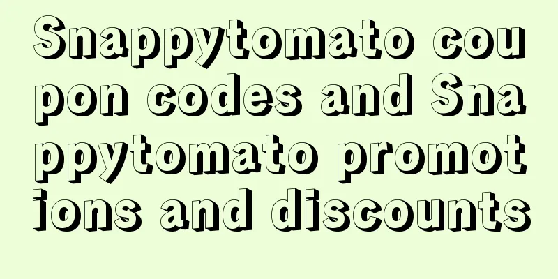 Snappytomato coupon codes and Snappytomato promotions and discounts