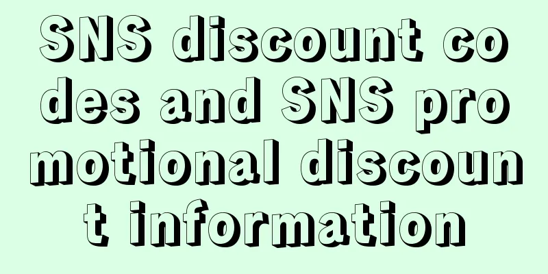 SNS discount codes and SNS promotional discount information