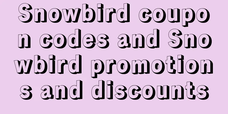 Snowbird coupon codes and Snowbird promotions and discounts