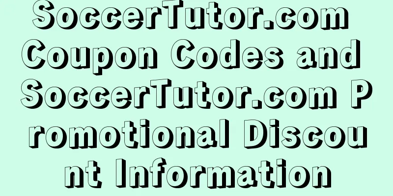 SoccerTutor.com Coupon Codes and SoccerTutor.com Promotional Discount Information