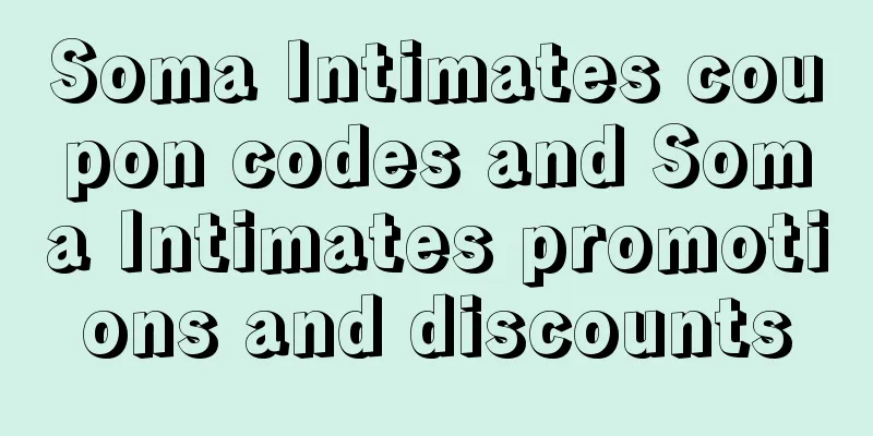 Soma Intimates coupon codes and Soma Intimates promotions and discounts