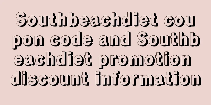 Southbeachdiet coupon code and Southbeachdiet promotion discount information