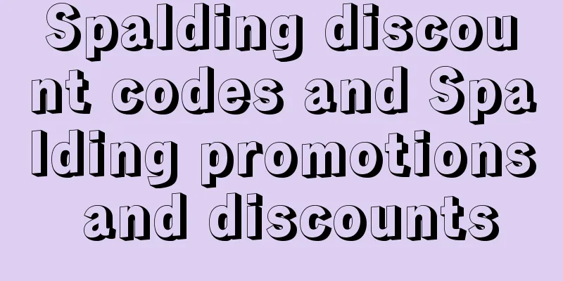 Spalding discount codes and Spalding promotions and discounts