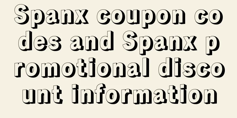 Spanx coupon codes and Spanx promotional discount information
