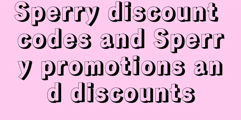 Sperry discount codes and Sperry promotions and discounts