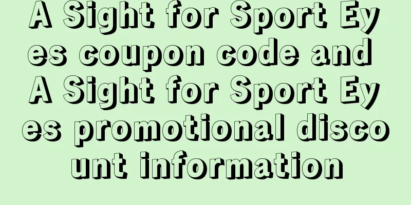 A Sight for Sport Eyes coupon code and A Sight for Sport Eyes promotional discount information