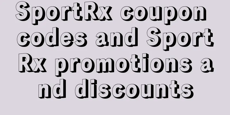 SportRx coupon codes and SportRx promotions and discounts