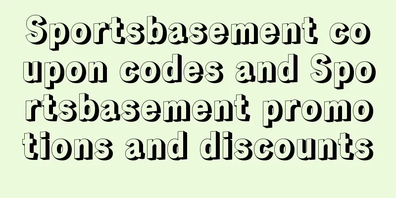 Sportsbasement coupon codes and Sportsbasement promotions and discounts