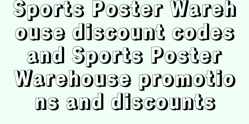 Sports Poster Warehouse discount codes and Sports Poster Warehouse promotions and discounts
