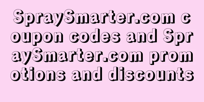 SpraySmarter.com coupon codes and SpraySmarter.com promotions and discounts