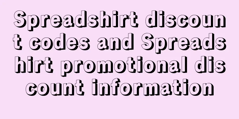 Spreadshirt discount codes and Spreadshirt promotional discount information