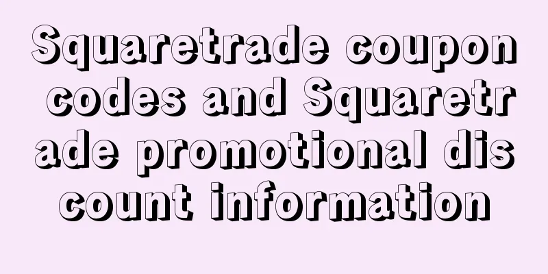 Squaretrade coupon codes and Squaretrade promotional discount information