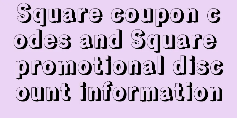 Square coupon codes and Square promotional discount information