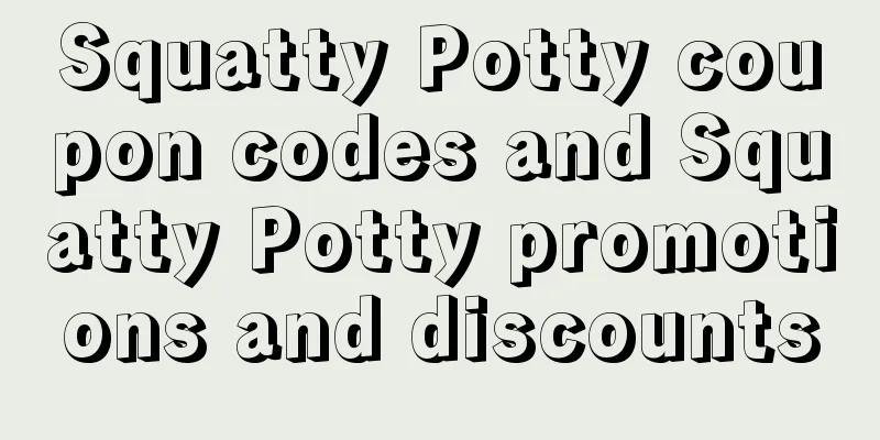Squatty Potty coupon codes and Squatty Potty promotions and discounts