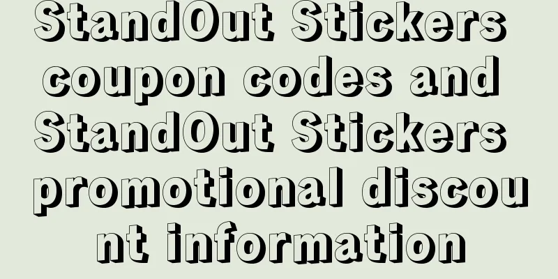 StandOut Stickers coupon codes and StandOut Stickers promotional discount information