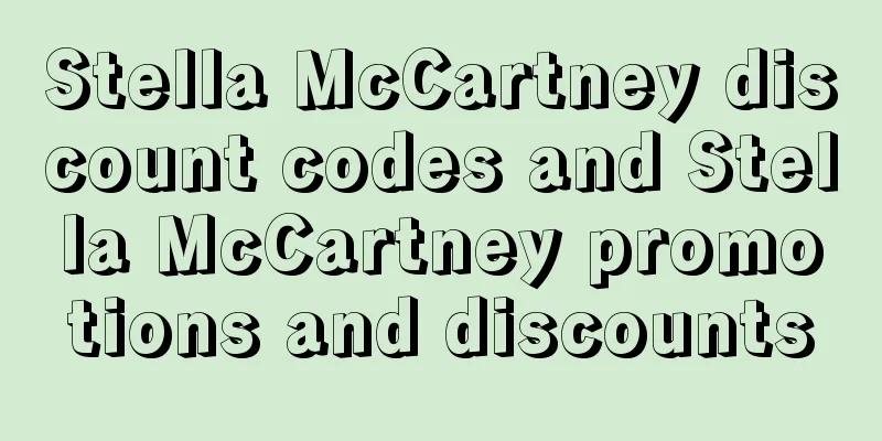 Stella McCartney discount codes and Stella McCartney promotions and discounts